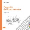 Progetto dell'autoveicolo: Concetti di base. E-book. Formato PDF ebook