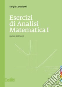 Esercizi di analisi matematica I. E-book. Formato PDF ebook di Sergio Lancelotti