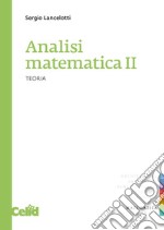 Analisi matematica II - Teoria. E-book. Formato PDF