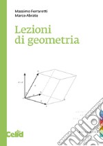 Lezioni di geometria. E-book. Formato PDF ebook