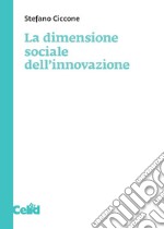 La dimensione sociale dell'innovazione. E-book. Formato PDF ebook