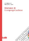 Manuale di Europrogettazione. E-book. Formato PDF ebook