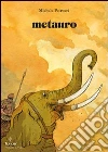 Metauro. E-book. Formato PDF ebook di Michele Petrucci