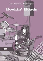 Rockin' Roads. E-book. Formato PDF ebook