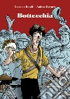 Bottecchia. E-book. Formato PDF ebook di Giacomo Revelli