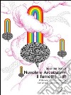 Nuvole e Arcobaleni. Il fumetto GLBT. E-book. Formato PDF ebook