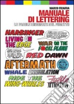 Manuale di lettering. Le parole disegnate nel fumetto. E-book. Formato PDF