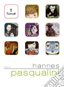 Album Pasqualini. E-book. Formato PDF ebook di Hannes Pasqualini