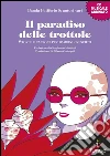 Il paradiso delle trottole. Storie e canzoni per bambini cresciuti. E-book. Formato PDF ebook di Banda Putiferio