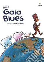 Gaia Blues. E-book. Formato PDF ebook