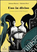 Uno in diviso. E-book. Formato PDF ebook