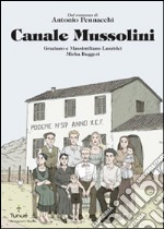 Canale Mussolini. E-book. Formato PDF ebook