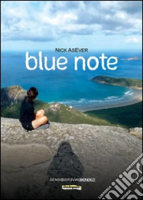 Blue Note. E-book. Formato Mobipocket ebook di Nick AsEver