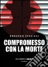 Compromesso con la morte. E-book. Formato EPUB ebook