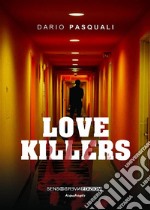 Love killers. E-book. Formato EPUB