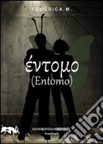 Entomo. E-book. Formato EPUB ebook