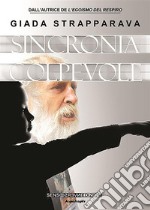 Sincronia colpevole. E-book. Formato EPUB