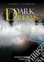 Dark Dreams. E-book. Formato EPUB