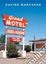 Grand Motel. E-book. Formato Mobipocket ebook