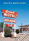 Grand Motel. E-book. Formato EPUB ebook
