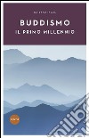 Buddismo il primo millennio. E-book. Formato EPUB ebook