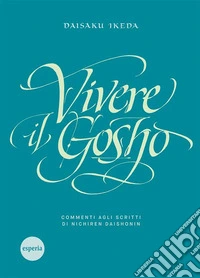 Vivere il Gosho. E-book. Formato EPUB ebook