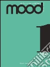 Mood - Numero 1. E-book. Formato EPUB ebook