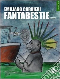 Fantabestie plus. E-book. Formato EPUB ebook
