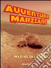 Avventure marziane. E-book. Formato EPUB ebook