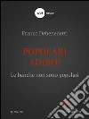 Popolari addio? Le banche non sono popolari. E-book. Formato EPUB ebook di Franco Debenedetti