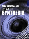 Boundless – Synthesis. E-book. Formato EPUB ebook di Gianlorenzo Casini