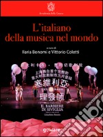 L’Italiano della musica nel mondo. E-book. Formato EPUB ebook