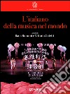 L’Italiano della musica nel mondo. E-book. Formato EPUB ebook