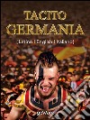 Germania. In latino, english, italiano. E-book. Formato Mobipocket ebook