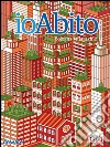 ioAbito – numero 6. E-book. Formato EPUB ebook