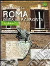 Roma: guida alle curiosità. Trastevere 1. E-book. Formato EPUB ebook di M. Silvia Di Battista