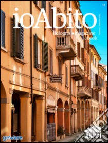 ioAbito – numero 7. E-book. Formato EPUB ebook di AA.VV.