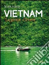 Vietnam. Suggestioni d’Oriente. E-book. Formato EPUB ebook