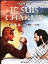 Je suis Charlie e altre poesie del nostro tempo. E-book. Formato EPUB ebook