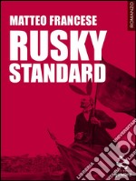 Rusky standard. E-book. Formato EPUB ebook