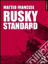 Rusky standard. E-book. Formato EPUB ebook