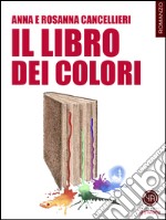 Il libro dei colori. E-book. Formato EPUB ebook