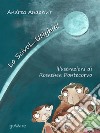 Lo ScivoL...UNghia!. E-book. Formato EPUB ebook