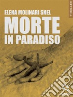 Morte in paradiso. E-book. Formato EPUB ebook