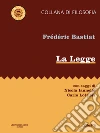 La Legge. E-book. Formato EPUB ebook di Frédéric Bastiat