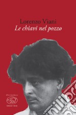 Le chiavi nel pozzo. E-book. Formato EPUB ebook