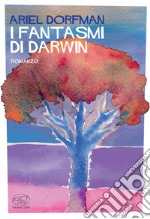 I fantasmi di Darwin. E-book. Formato EPUB