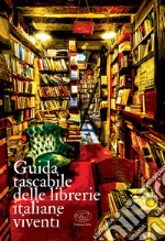 Guida tascabile delle librerie italiane viventi. E-book. Formato EPUB ebook