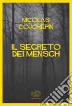 Il segreto dei Mensch. E-book. Formato EPUB