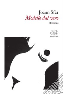 Modello dal vero. E-book. Formato EPUB ebook di Joann Sfar